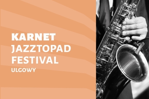Karnet Jazztopad 2026 - ulgowy